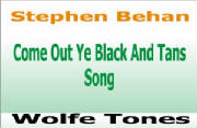 Come Out Ye Black And Tans Song