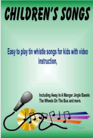 Childrens Songs On Tin Whistle