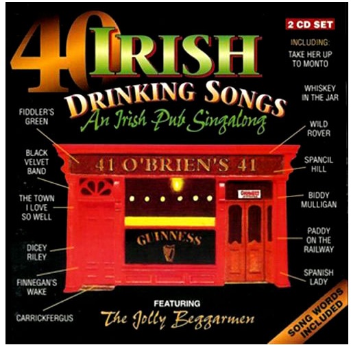 40 Irish Drinking Songs By The Jolly Beggarmen