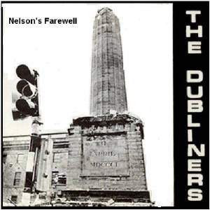 Nelson's Farewell The Dubliners