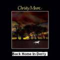 Back Home In Derry Christy Moore